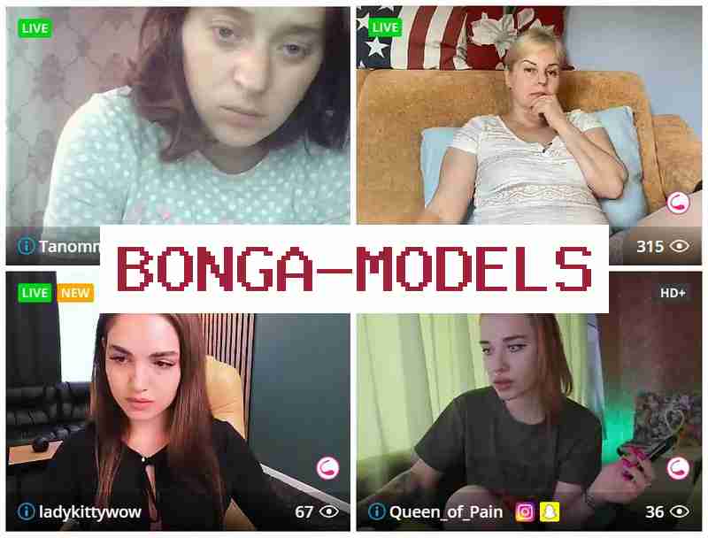 Bonmga Models 📺 Работа по интернету веб-моделью в домашних условиях